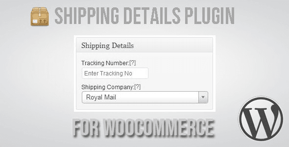 Shipping Details for WooCommerce
