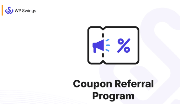 Coupon Referral Program