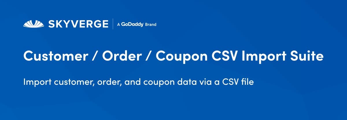 WooCommerce Customer/Order/Coupon CSV Import Suite