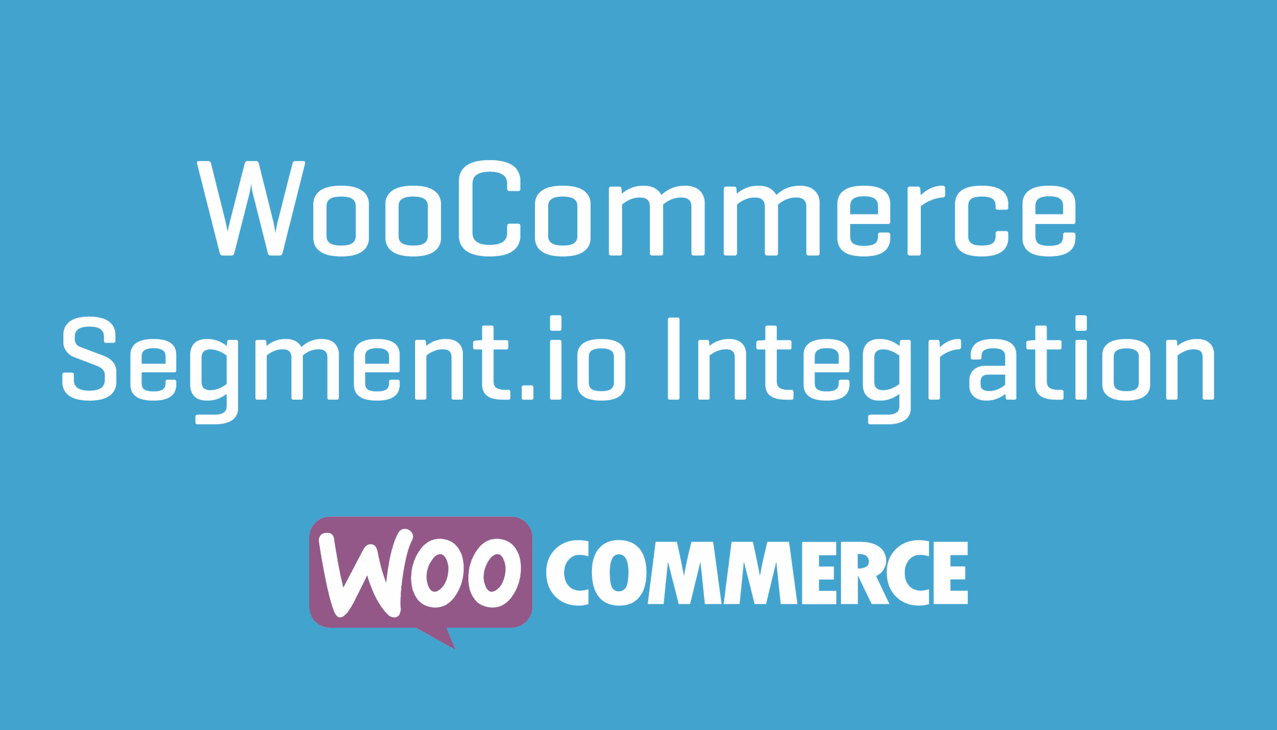 WooCommerce Segment.com Connector