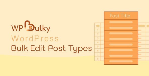 WPBulky – WordPress Bulk Edit Post Types Premium