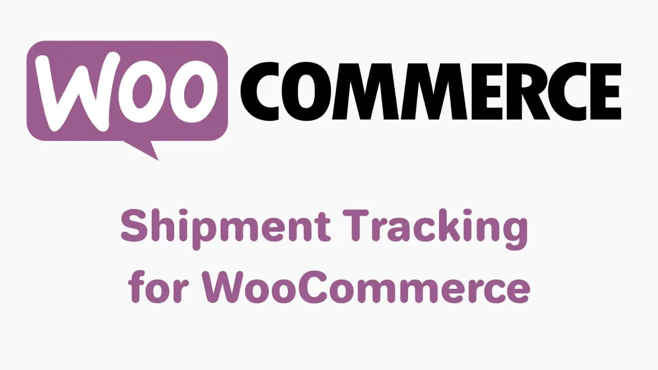 WooCommerce Shipment Tracking