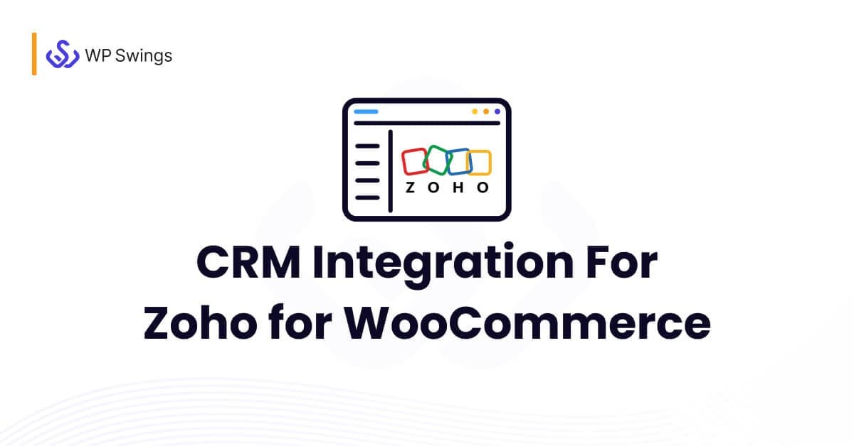CRM Integration For Zoho
