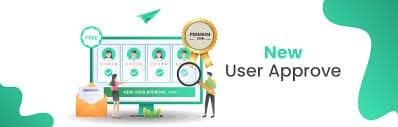 New User Approve Premium (Premium)